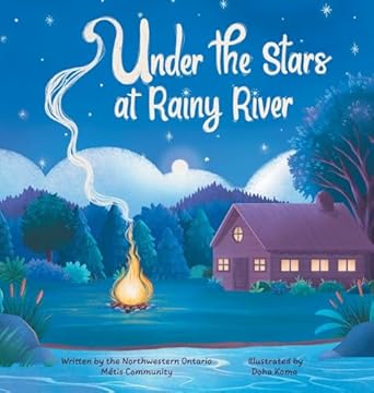 under the stars at rainy river 1st edition n w o m c ,theresa stenlund ,doha koma 1039178898, 978-1039178892