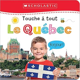apprendre avec scholastic touche a tout le quebec 1st edition scholastic 144317078x, 978-1443170789