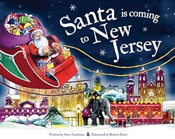 santa is coming to new jersey 1st edition steve smallman ,robert dunn 1728200814, 978-1728200811