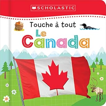 touche a tout le canada 1st edition scholastic 1443170763, 978-1443170765