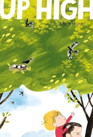 up high 1st edition matt hunt 180513258x, 978-1805132585
