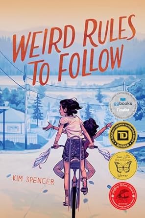 weird rules to follow 1st edition kim spencer 1459835581, 978-1459835580