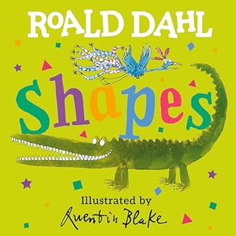 roald dahl shapes 1st edition roald dahl ,quentin blake 0593528603, 978-0593528600