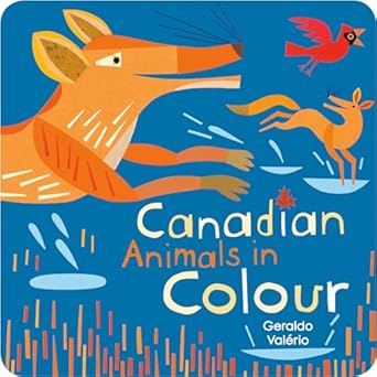 canadian animals in colour 1st edition geraldo valerio 1771473886, 978-1771473880