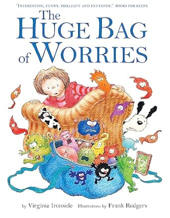 the huge bag of worries 1st edition virginia ironside 0340903171, 978-0340903179