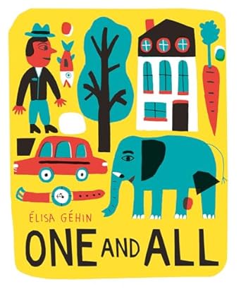 one and all 1st edition elisa gehin 1419719041, 978-1419719042