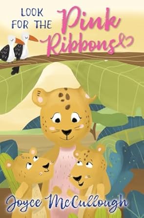 look for the pink ribbons 1st edition joyce mccullough 1649606125, 978-1649606129