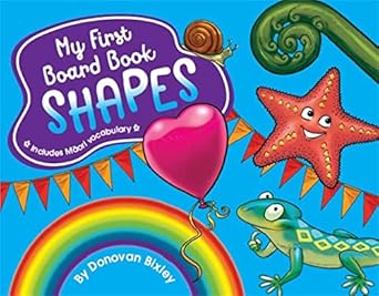my first board book shapes 1st edition donovan bixley 1869713478, 978-1869713478