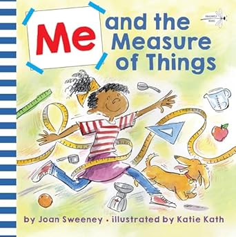 me and the measure of things 1st edition joan sweeney ,katie kath 1984829610, 978-1984829610