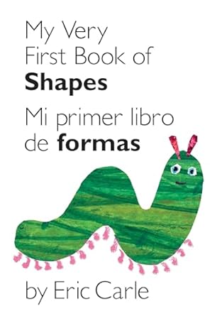 my very first book of shapes / mi primer libro de formas 1st edition eric carle 0399161422, 978-0399161421