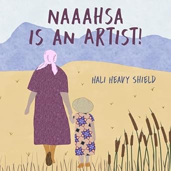 naaahsa is an artist 1st edition hali heavy shield 1772603465, 978-1772603460