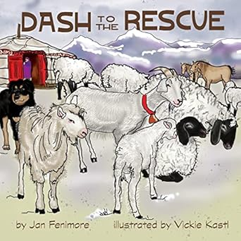 dash to the rescue 1st edition jan fenimore ,vickie kastl 173371703x, 978-1733717038