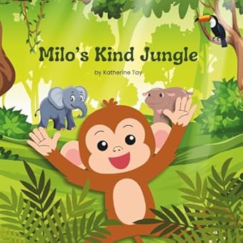 milos kind jungle 1st edition katherine tay 9819428947, 978-9819428946