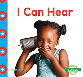 i can hear 1st edition julie murray 1629709255, 978-1629709253