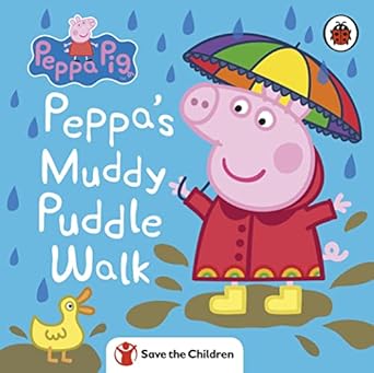 peppa pig peppas muddy puddle walk 1st edition peppa pig 0241476445, 978-0241476444