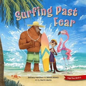 surfing past fear 1st edition bethany hamilton ,martin moron 1955550174, 978-1955550178