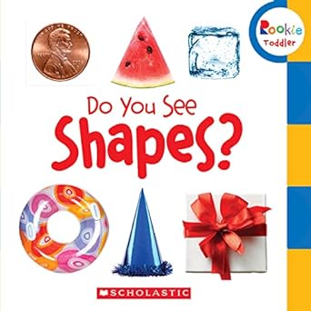 do you see shapes 1st edition scholastic 0531252345, 978-0531252345