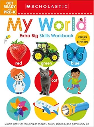 my world get ready for pre k workbook scholastic early learners 1st edition scholastic early scholastic early