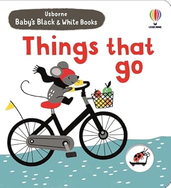babys black and white books things that go 1st edition mary cartwright ,leeza hernandez 1835405290,