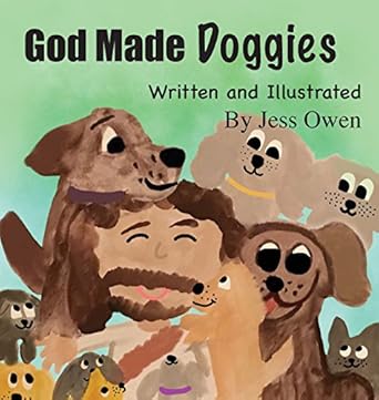 god made doggies 1st edition jess l owen 1642551139, 978-1642551136