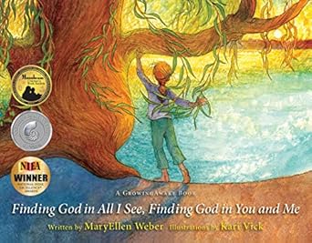 finding god in all i see finding god in you and me 1st edition maryellen weber ,kari vick 1643437720,