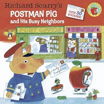 richard scarrys postman pig and his busy neighbors 1st edition richard scarry 038538419x, 978-0385384193