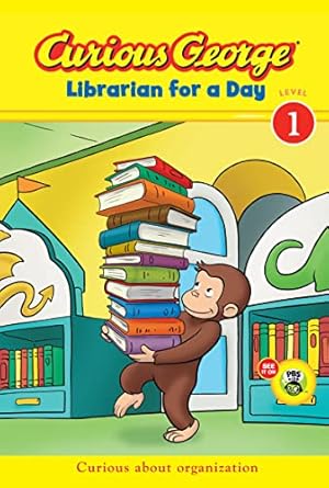 curious george librarian for a day 1st edition h a rey ,scott gray 0547852819, 978-0547852812