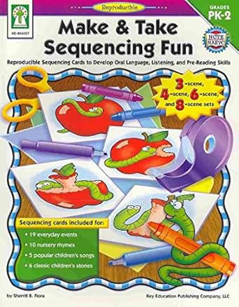 make and take sequencing fun grades pk 2 1st edition sherrill b flora m s 1933052031, 978-1933052038