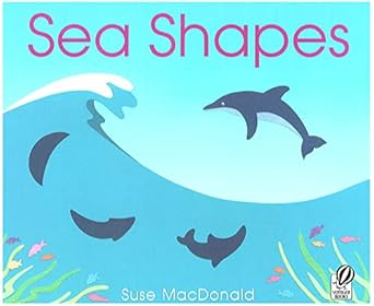 sea shapes 1st edition suse macdonald 0152017003, 978-0152017002