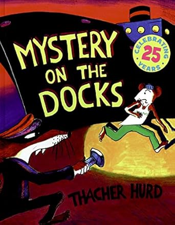 mystery on the docks 25th 1st edition thacher hurd 0064430588, 978-0064430586