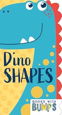 books with bumps dino shapes 1st edition 7 cats press 1423667328, 978-1423667322