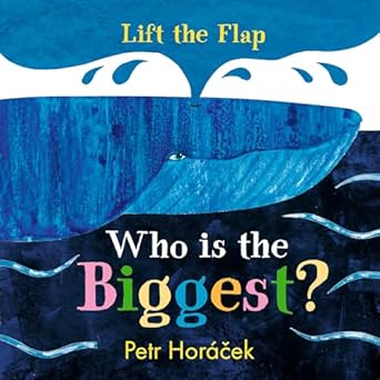 who is the biggest 1st edition petr horacek 1536201715, 978-1536201710