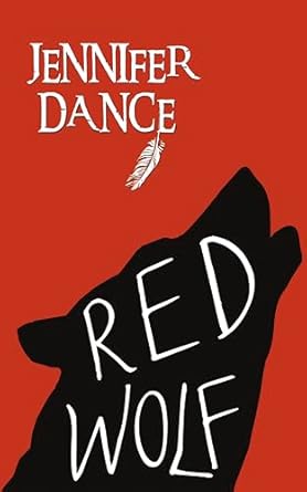 red wolf 1st edition jennifer dance 1459708105, 978-1459708105