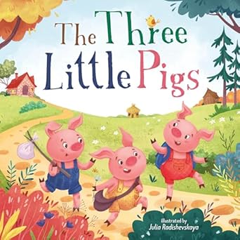 the three little pigs 1st edition clever publishing ,julia radishevskaya 1954738595, 978-1954738591