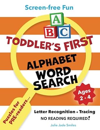 toddlers first alphabet word search ages 2 4 screen free fun puzzles for pre readers to practice letter