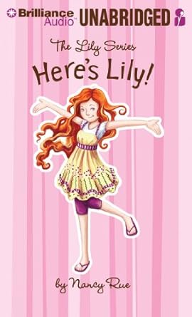 heres lily 1st edition nancy rue ,tara sands 1469254239, 978-1469254234
