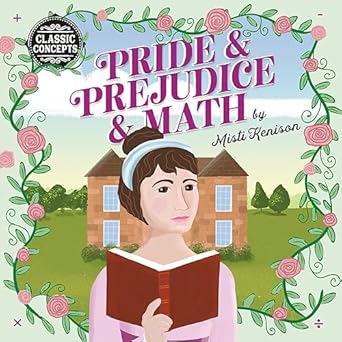 pride and prejudice and math 1st edition misti kenison 0762469501, 978-0762469505