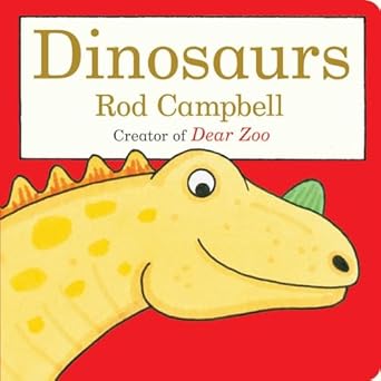 dinosaurs 1st edition rod campbell 1481449850, 978-1481449854