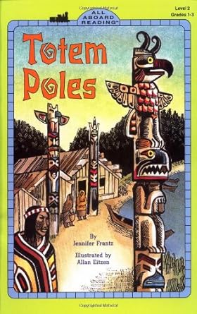 totem poles 1st edition jennifer frantz ,allan eitzen 0448424231, 978-0448424231