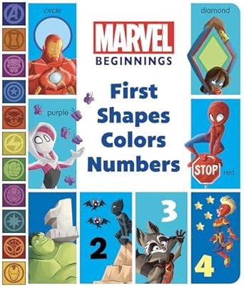 marvel beginnings first shapes colors numbers 1st edition sheila sweeny higginson ,jay fosgitt ,marvel press