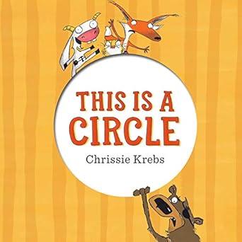 this is a circle 1st edition chrissie krebs 1510731288, 978-1510731288