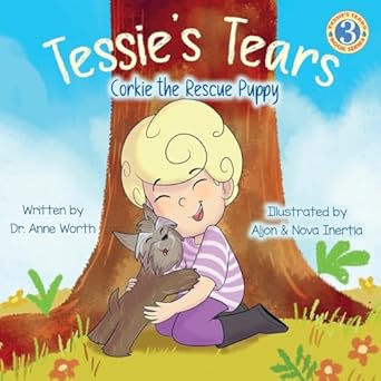 tessies tears corkie the rescue puppy 1st edition dr anne worth ,nova inertia ,aljon inertia 1955668310,