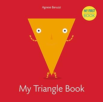 my triangle book 1st edition agnese baruzzi 8854412287, 978-8854412286