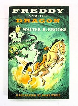 freddy and the dragon 1st edition walter r brooks ,kurt wiese 158567026x, 978-1585670260