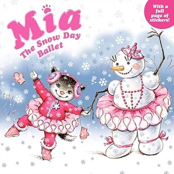 mia the snow day ballet 1st edition robin farley ,olga ivanov ,aleksey ivanov 0062100157, 978-0062100153