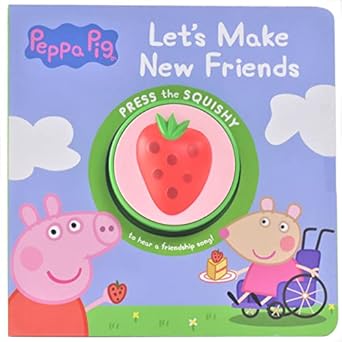 peppa pig lets make new friends squishy button sound book satisfying tactile and sensory play pi kids 1st