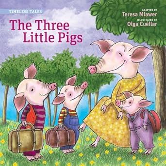 the three little pigs 1st edition teresa mlawer ,olga cuellar 0988325381, 978-0988325388