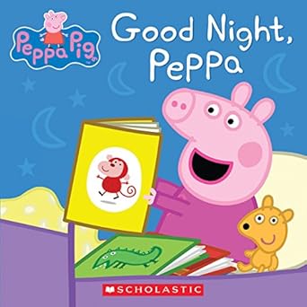 good night peppa 1st edition scholastic 0545881323, 978-0545881326