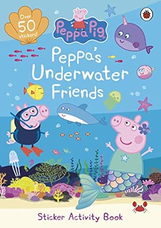 peppa pig peppas underwater friends sticker activity book 1st edition peppa pig 0241476720, 978-0241476727