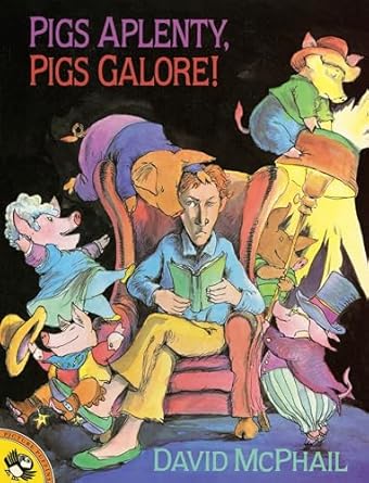 pigs aplenty pigs galore 1st edition david mcphail 0140553134, 978-0140553130